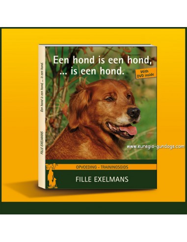 Opvoedings- en trainingshandboek met DVD door Fille Exelmans