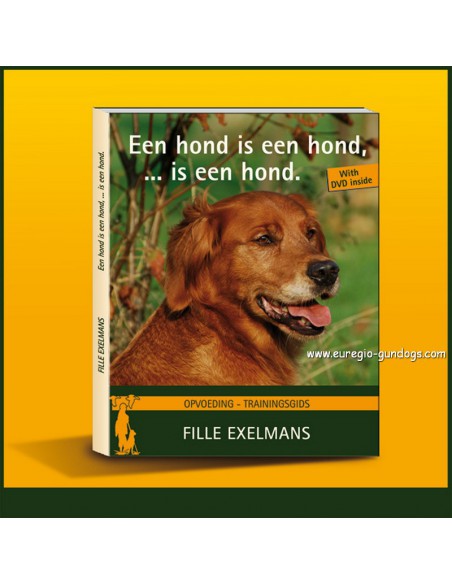 Ein Hund ist ein Hund, ... ist ein Hund - Fille Exelmans